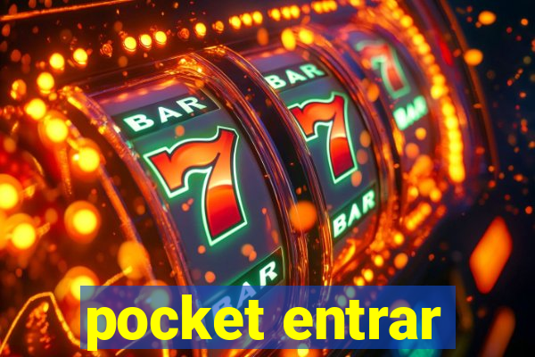 pocket entrar